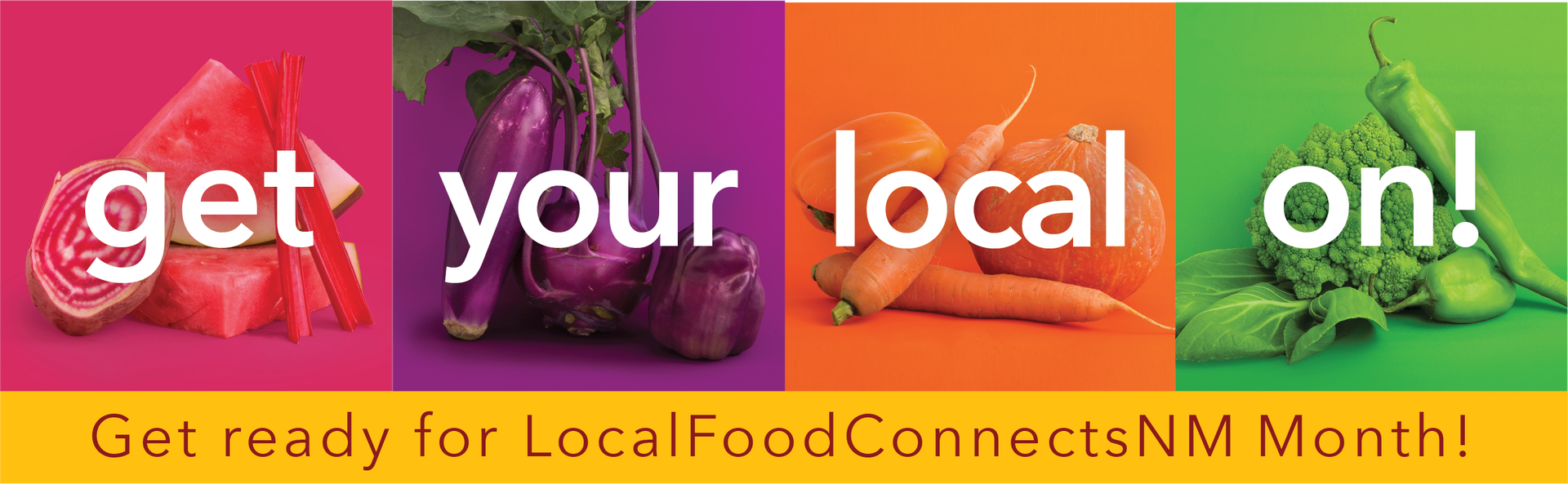 Local Food Connects Month header with fresh produce, colorful