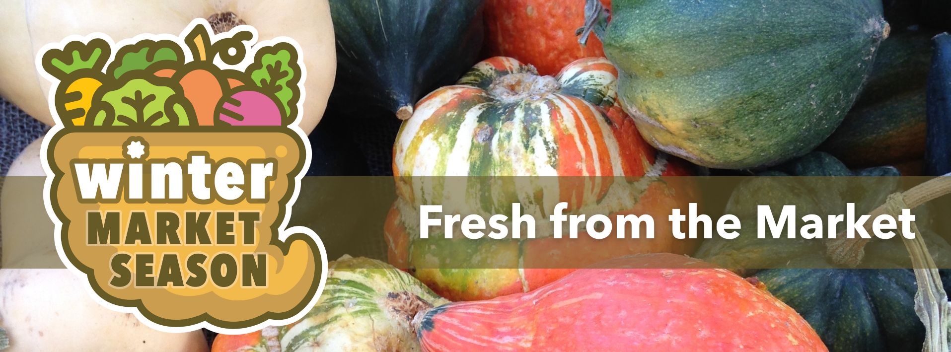 Winter Market Season: Fresh from the Market